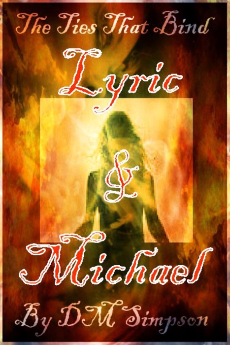 Lyric & Michael