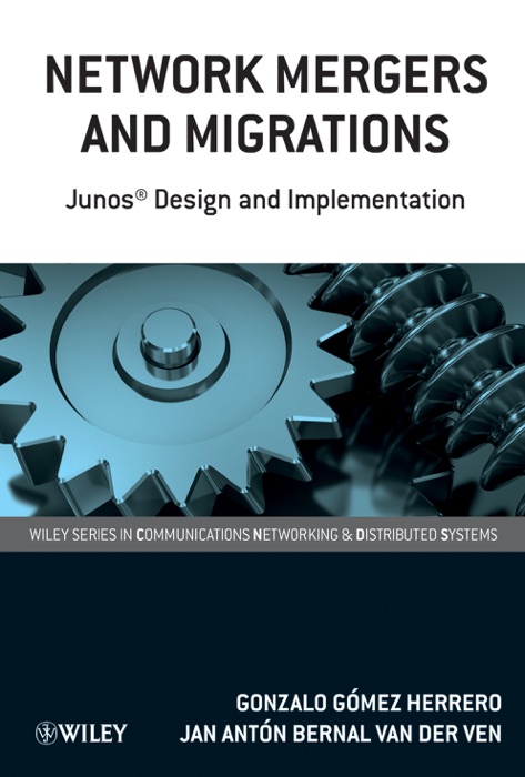 Network Mergers and Migrations