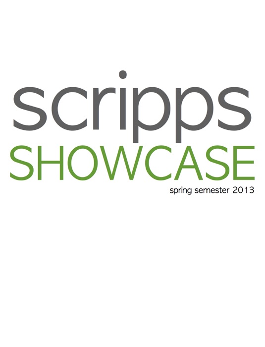 Scripps Showcase: Spring Semester 2013