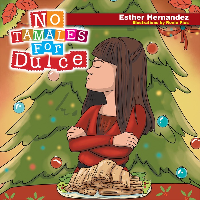 No Tamales For Dulce