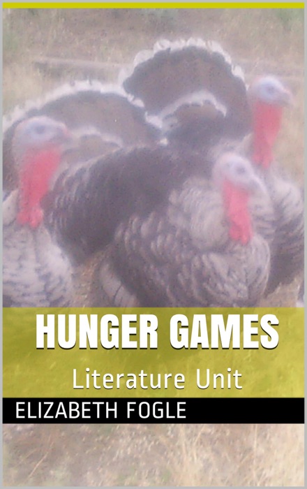 Hunger Games Literature Unit