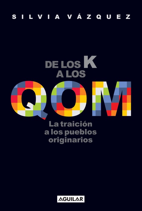 De los K a los QOM