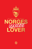 Norges uskrevne lover - Egil Aslak Aursand Hagerup