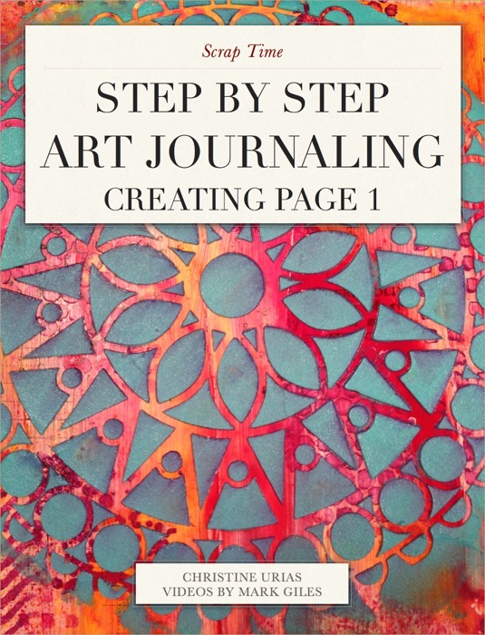 Step By Step      Art Journaling Creating Page 1
