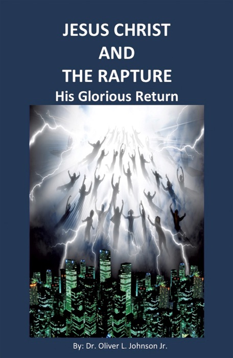 Jesus Christ and the Rapture