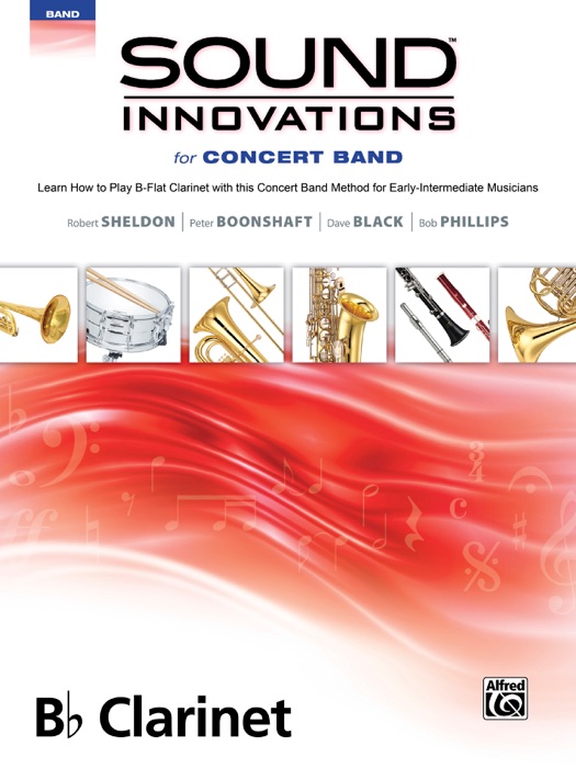 Sound Innovations for Concert Band: B-Flat Clarinet, Book 2