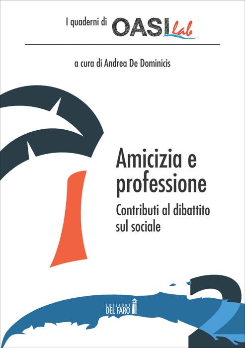 Amicizia e Professione.