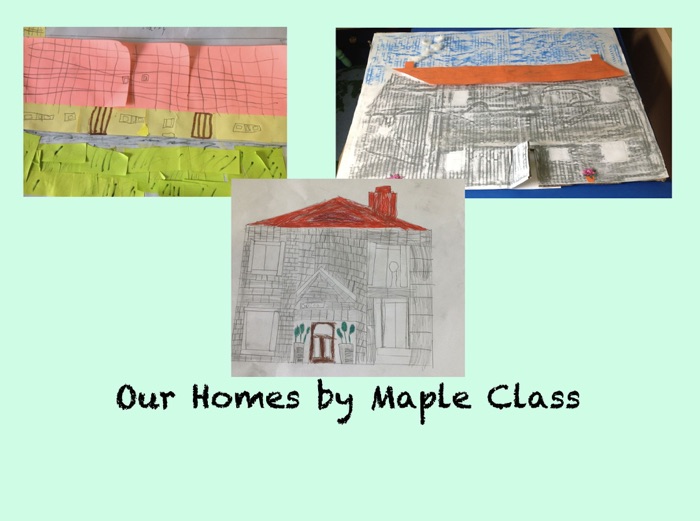 Our Homes by Maple Class