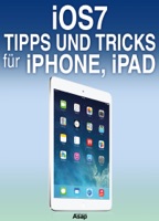 iOS 7: 50 Tipps und Tricks für iPhone, iPad