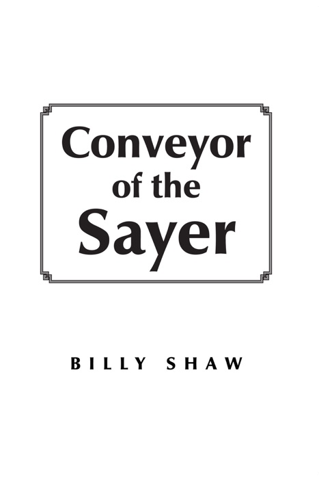 Conveyor of the Sayer