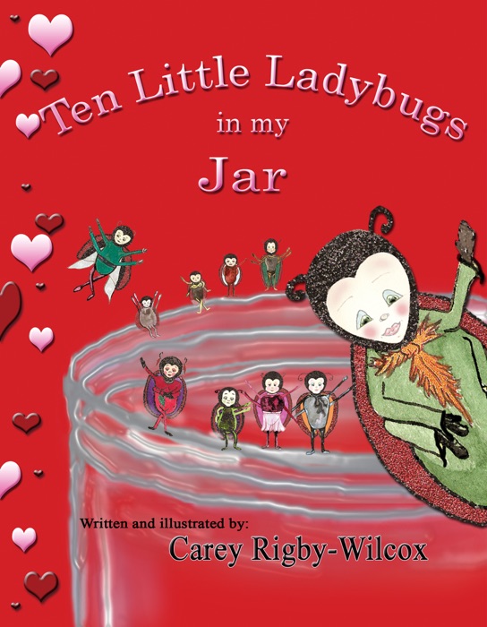 Ten Little Ladybugs in my Jar
