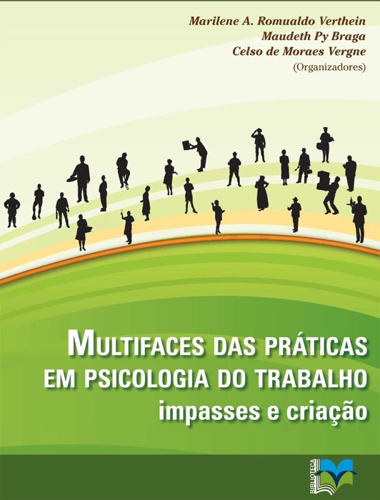 Multifaces das práticas em psicologia do trabalho