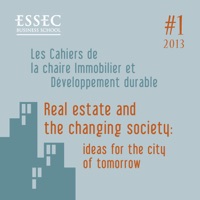 Real Estate and the Changing Society: Ideas for the City of Tomorrow