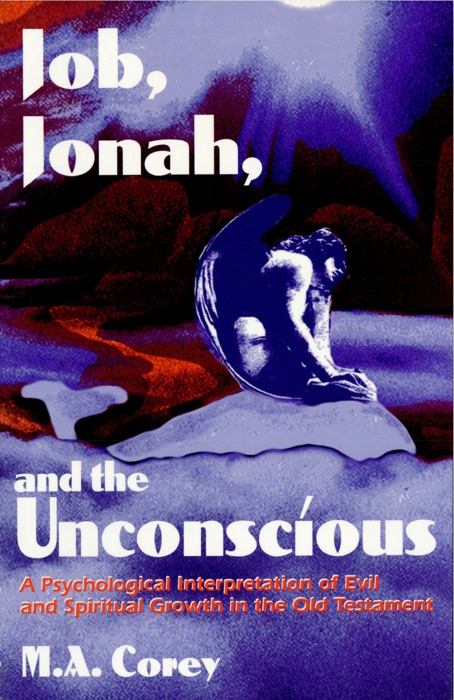 Job, Jonah, and the Unconscious