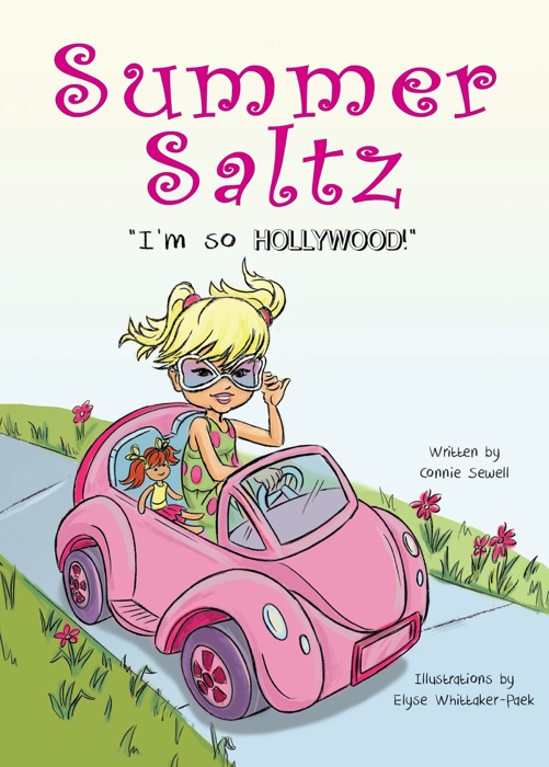 Summer Saltz: I'm So HOLLYWOOD!