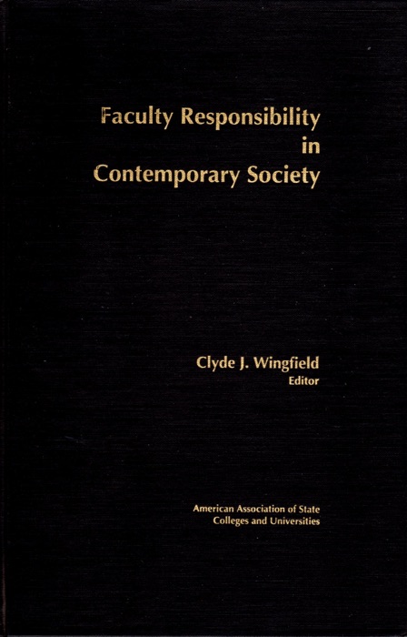 Faculty Responsibility in Contemporary Society