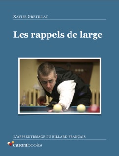 Les rappels de large - Xavier Gretillat