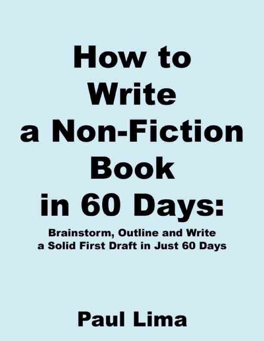 How to Write a Non-Fiction Book in 60 Days