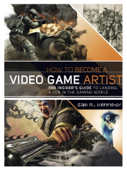 How to Become a Video Game Artist - Sam R. Kennedy