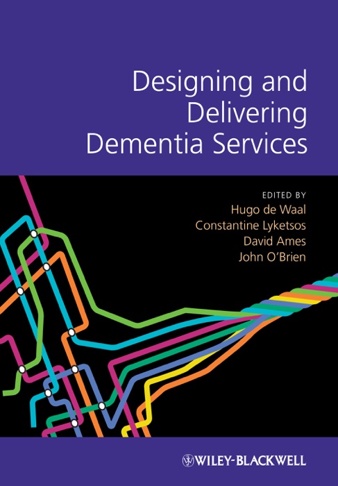 Designing and Delivering Dementia Services