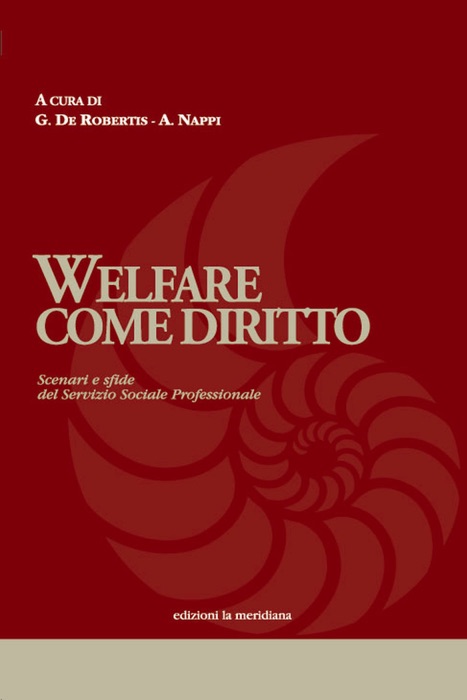 Welfare come diritto.  Scenari e sfide del Servizio Sociale Professionale