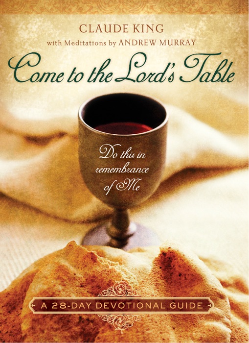 Come to the Lord's Table