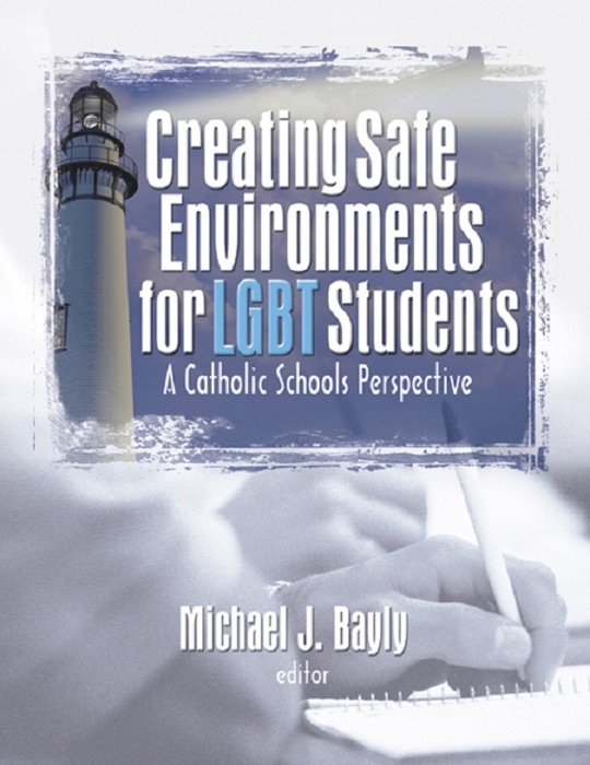 Creating Safe Environments for LGBT Students