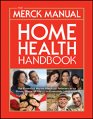 The Merck Manual Home Health Handbook - Merck