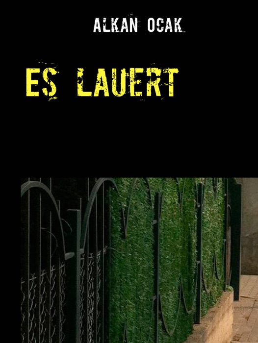 Es lauert