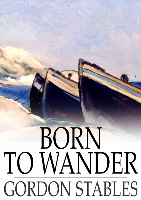 Born to Wander