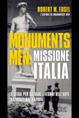 Monuments men: missione Italia - Robert M. Edsel
