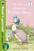 The Tale of Jemima Puddle-Duck - Read it yourself with Ladybird (Enhanced Edition) - Beatrix Potter & Ladybird