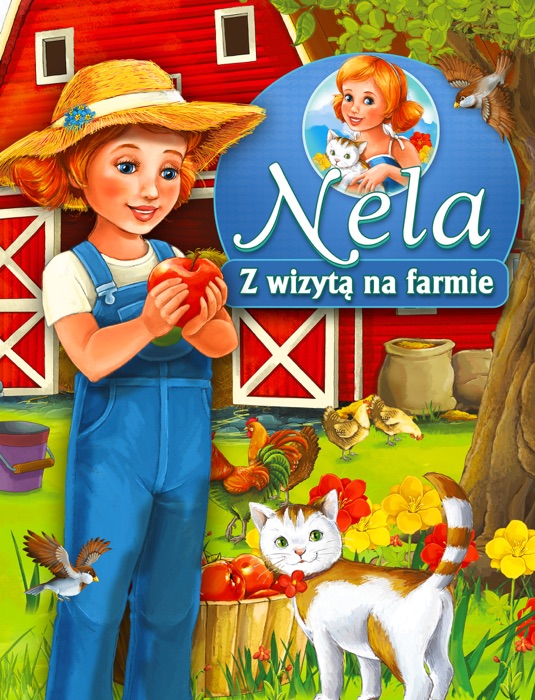 Nela. Z wizytą na farmie