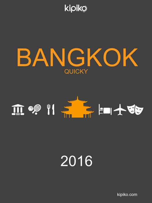 Bangkok Quicky Guide