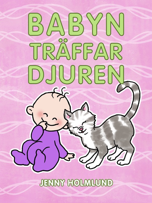 Babyn träffar djuren