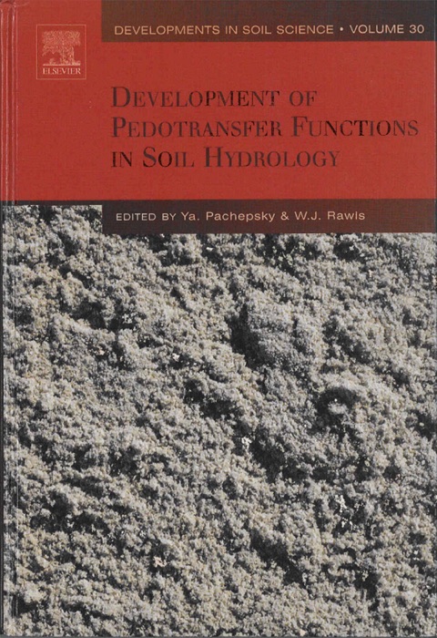 Development of Pedotransfer Functions in Soil Hydrology