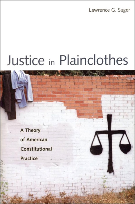 Justice in Plainclothes