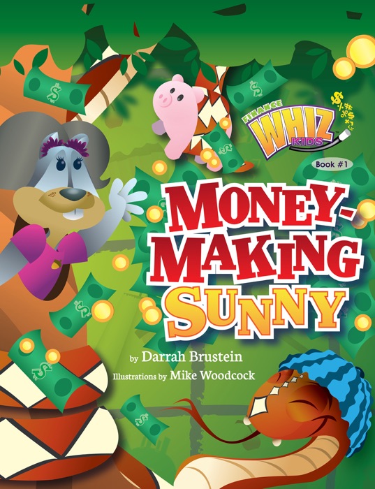 Money-Making Sunny