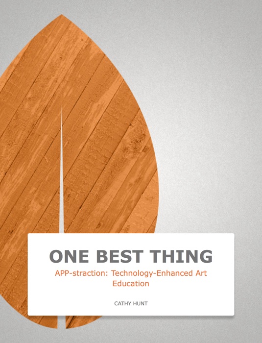 APP-straction: Technology-Enhanced Art Education