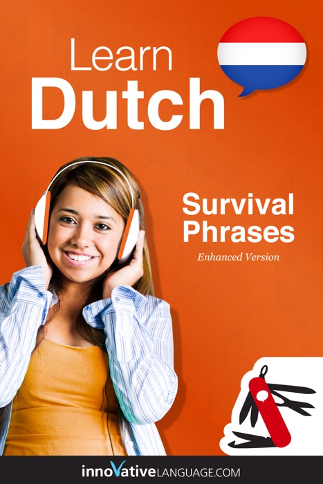 Learn Dutch - Survival Phrases Dutch (Enhanced Version)