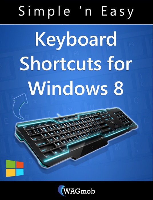 Keyboard Shortcuts for Windows 8