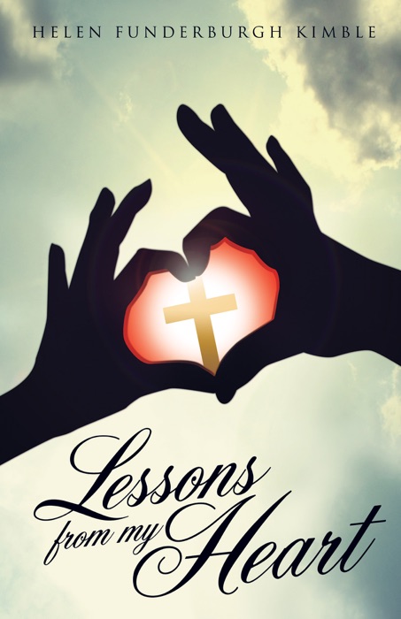 Lessons From My Heart