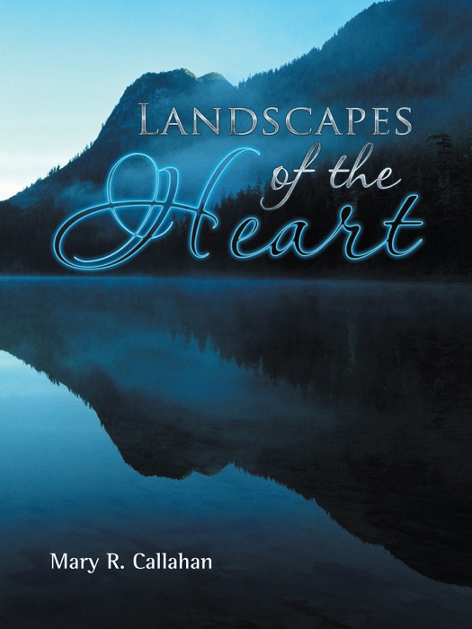 Landscapes of the Heart