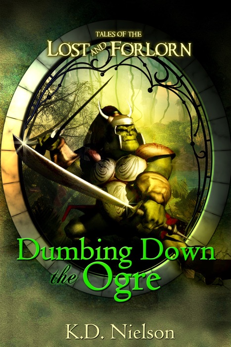 Dumbing Down the Ogre