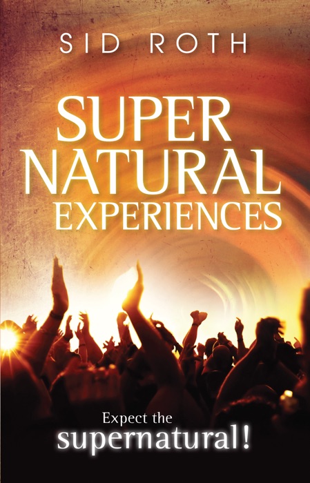 Supernatural Experiences