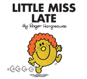 Little Miss Late - Roger Hargreaves & Jim Dale