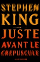 Juste avant le crépuscule ebook Download