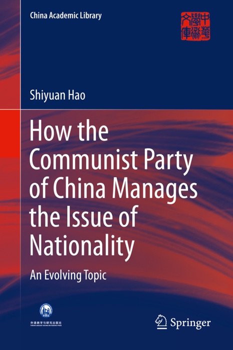 How the Communist Party of China Manages the Issue of Nationality