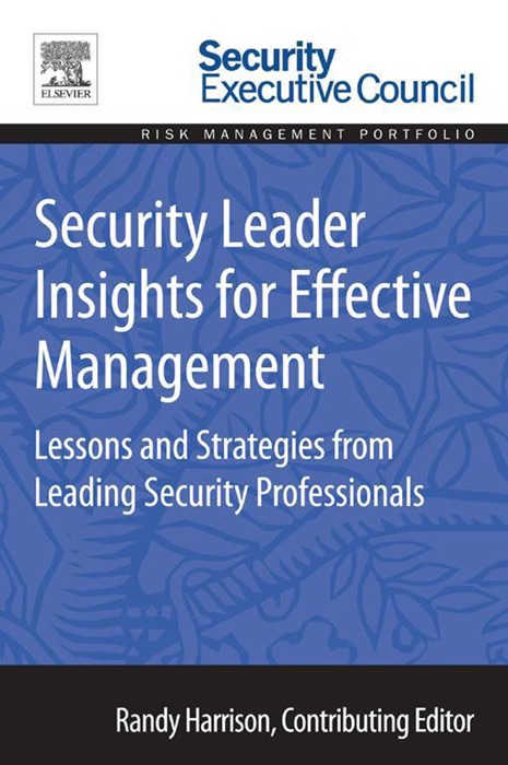 Security Leader Insights for Effective Management