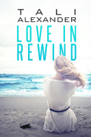 Tali Alexander - Love in Rewind artwork